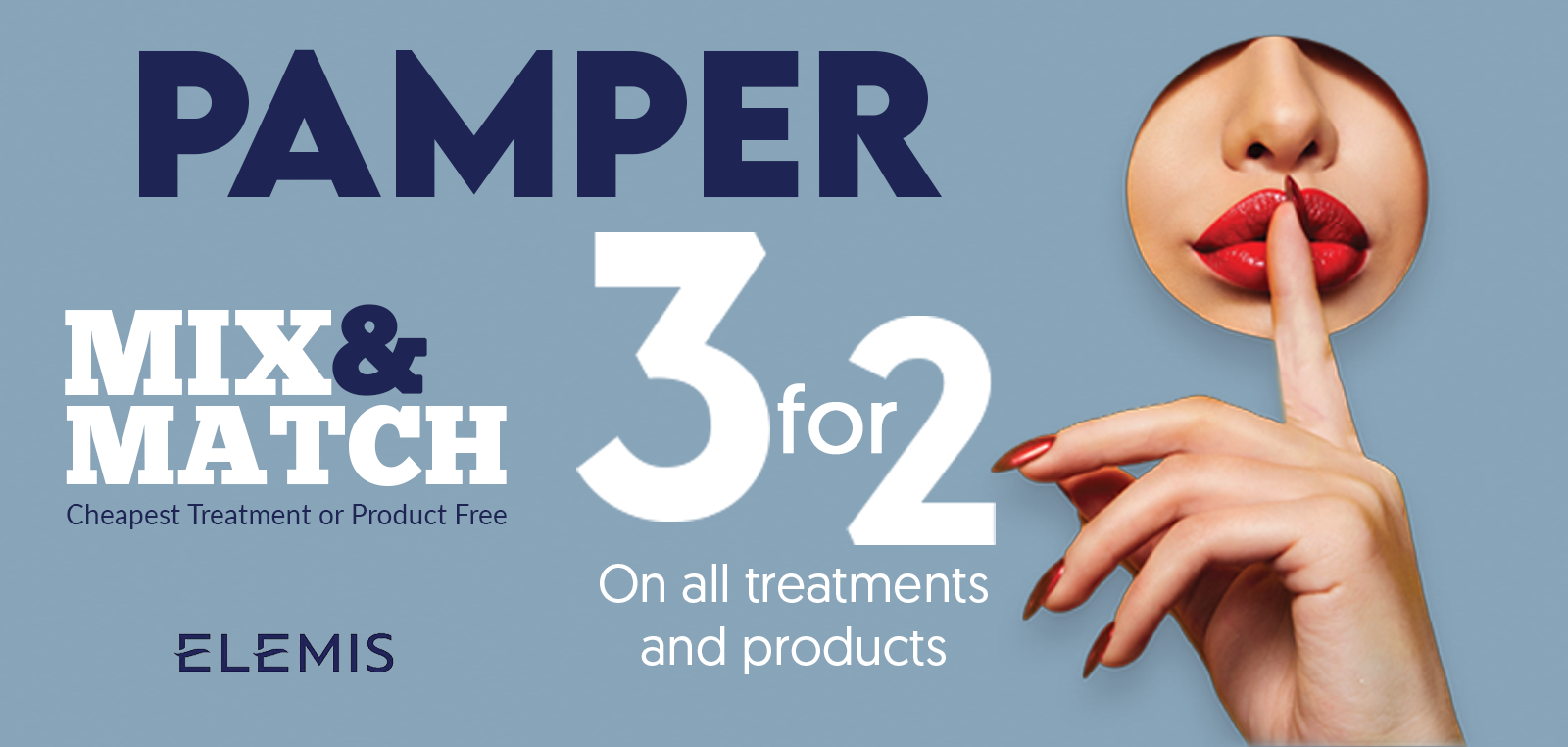 3for2 Mix & Match Pamper Offer banner image
